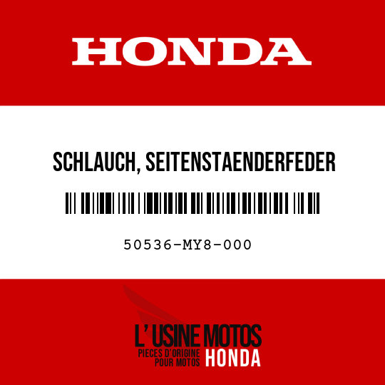image de 50536-MY8-000 SCHLAUCH, SEITENSTAENDERFEDER