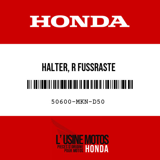 image de 50600-MKN-D50 HALTER, R FUSSRASTE