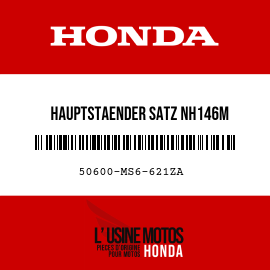 image de 50600-MS6-621ZA HAUPTSTAENDER SATZ NH146M