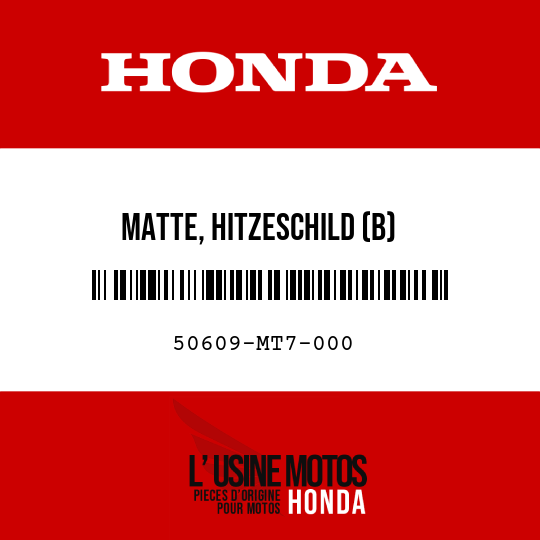 image de 50609-MT7-000 MATTE, HITZESCHILD (B)