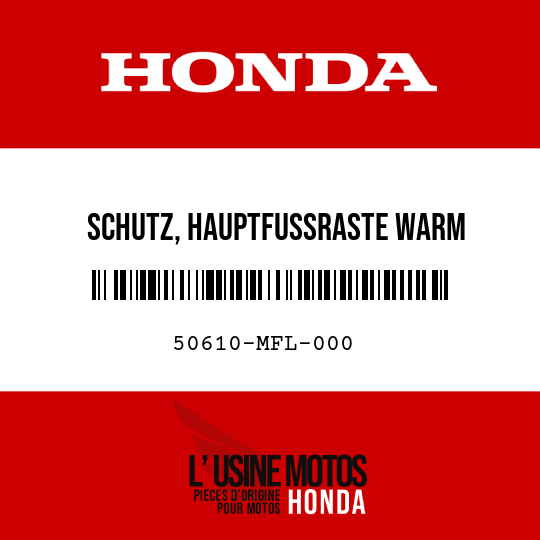 image de 50610-MFL-000 SCHUTZ, HAUPTFUSSRASTE WARM