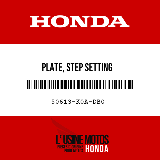 image de 50613-K0A-DB0 PLATE, STEP SETTING