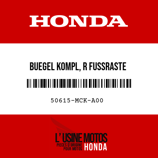 image de 50615-MCK-A00 BUEGEL KOMPL, R FUSSRASTE