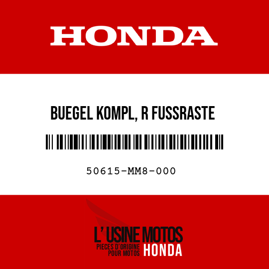 image de 50615-MM8-000 BUEGEL KOMPL, R FUSSRASTE