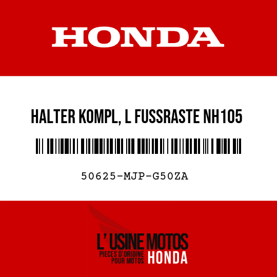 image de 50625-MJP-G50ZA HALTER KOMPL, L FUSSRASTE NH105