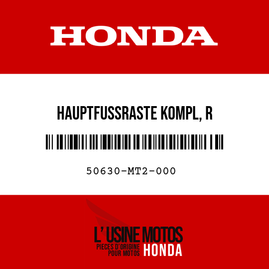 image de 50630-MT2-000 HAUPTFUSSRASTE KOMPL, R