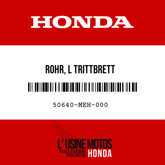 image de 50640-MEH-000 ROHR, L TRITTBRETT