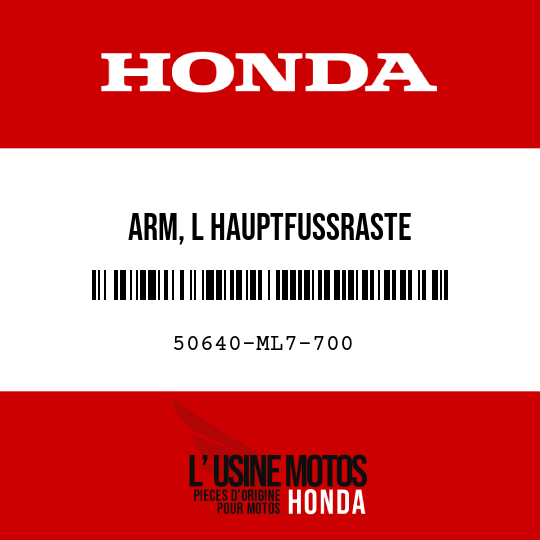 image de 50640-ML7-700 ARM, L HAUPTFUSSRASTE