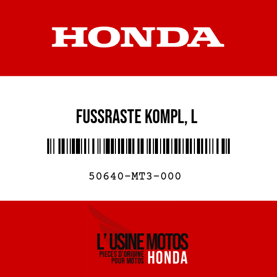 image de 50640-MT3-000 FUSSRASTE KOMPL, L