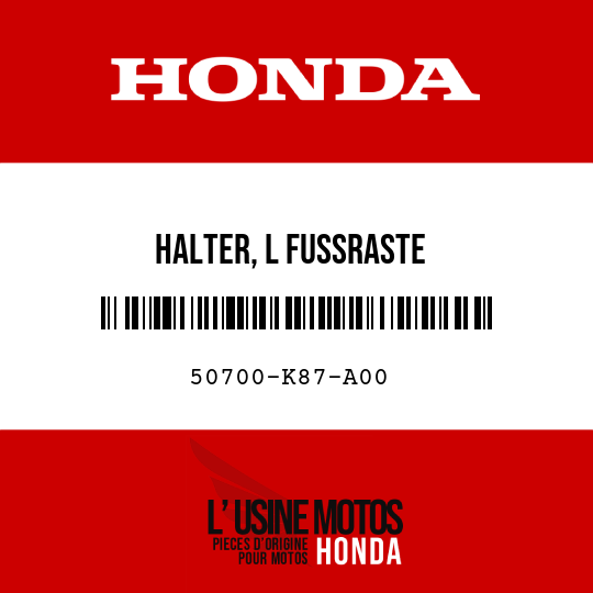 image de 50700-K87-A00 HALTER, L FUSSRASTE