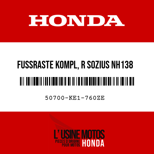 image de 50700-KE1-760ZE FUSSRASTE KOMPL, R SOZIUS NH138 