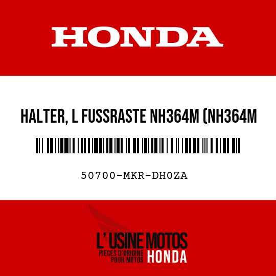 image de 50700-MKR-DH0ZA HALTER, L FUSSRASTE NH364M (NH364M SHEEN SILBER-METALLIC)