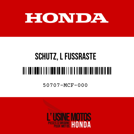 image de 50707-MCF-000 SCHUTZ, L FUSSRASTE