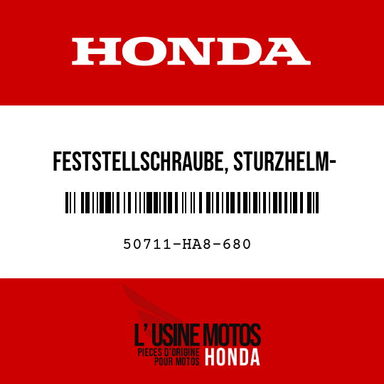 image de 50711-HA8-680 FESTSTELLSCHRAUBE, STURZHELM- HALTER