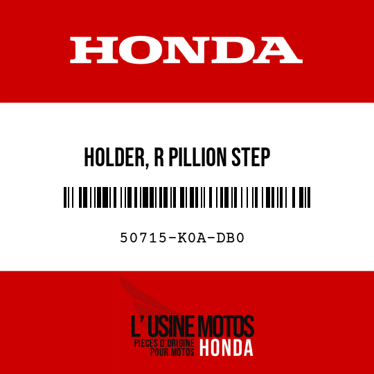 image de 50715-K0A-DB0 HOLDER, R PILLION STEP