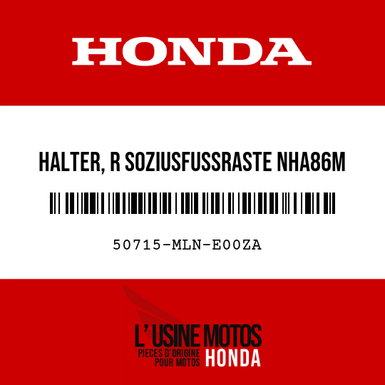 image de 50715-MLN-E00ZA HALTER, R SOZIUSFUSSRASTE NHA86M (NHA86M SCHWARZ-METALLIC, BADASS)