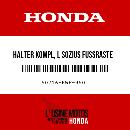 image de 50716-KWF-950 HALTER KOMPL, L SOZIUS FUSSRASTE