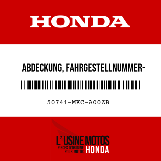 image de 50741-MKC-A00ZB ABDECKUNG, FAHRGESTELLNUMMER- PLATTE NHB73M
