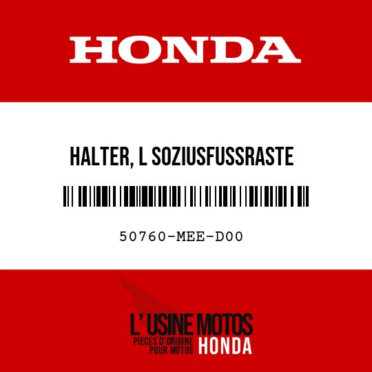 image de 50760-MEE-D00 HALTER, L SOZIUSFUSSRASTE