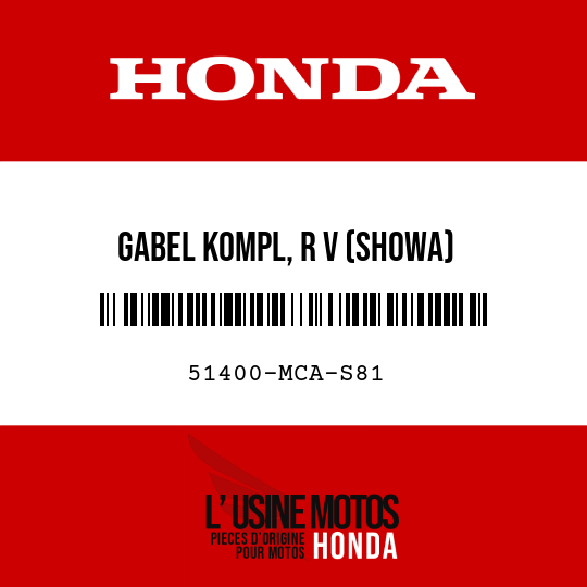 image de 51400-MCA-S81 GABEL KOMPL, R V (SHOWA)