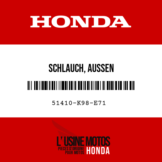 image de 51410-K98-E71 SCHLAUCH, AUSSEN