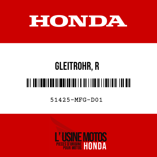 image de 51425-MFG-D01 GLEITROHR, R
