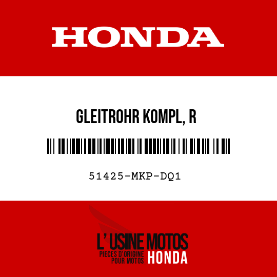 image de 51425-MKP-DQ1 GLEITROHR KOMPL, R