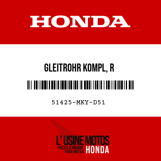 image de 51425-MKY-D51 GLEITROHR KOMPL, R