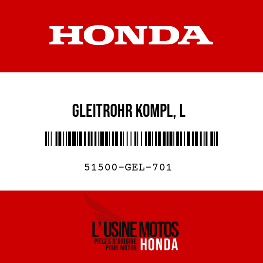 image de 51500-GEL-701 GLEITROHR KOMPL, L