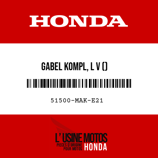 image de 51500-MAK-E21 GABEL KOMPL, L V ()