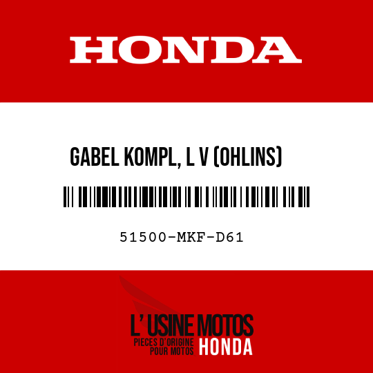 image de 51500-MKF-D61 GABEL KOMPL, L V (OHLINS)