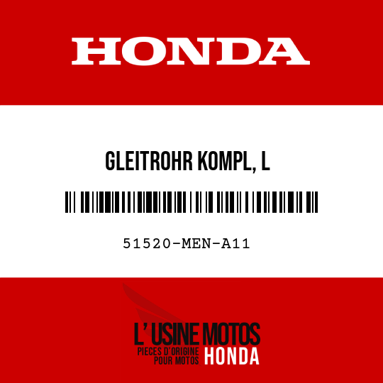 image de 51520-MEN-A11 GLEITROHR KOMPL, L