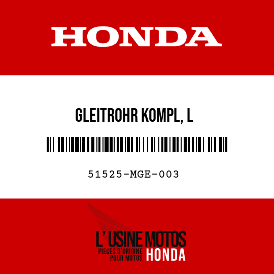 image de 51525-MGE-003 GLEITROHR KOMPL, L