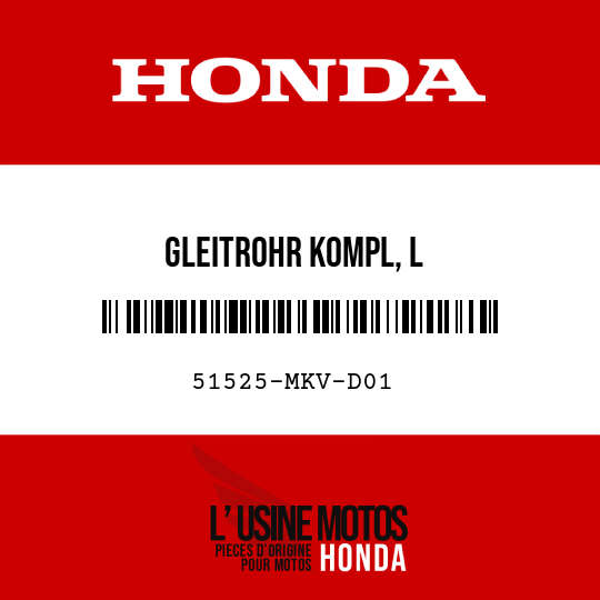 image de 51525-MKV-D01 GLEITROHR KOMPL, L