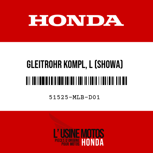 image de 51525-MLB-D01 GLEITROHR KOMPL, L (SHOWA)
