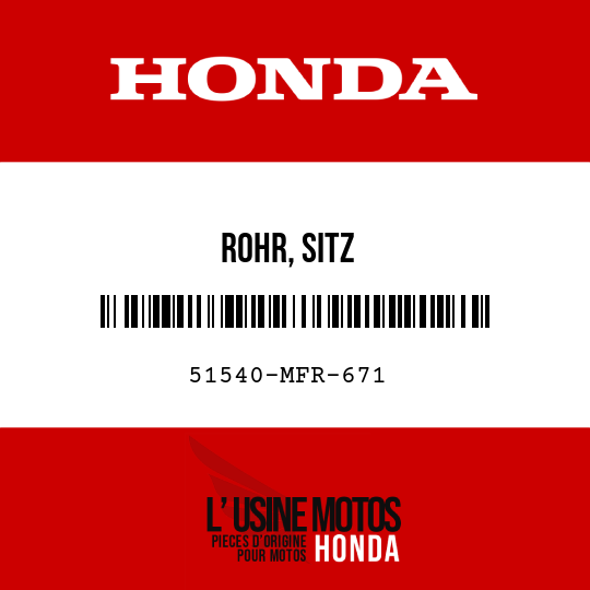 image de 51540-MFR-671 ROHR, SITZ