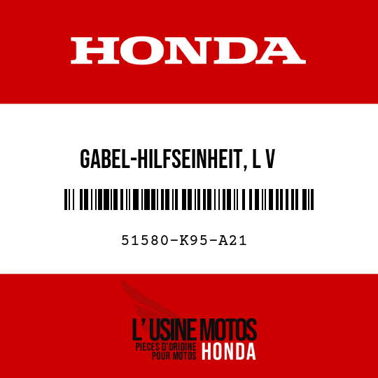 image de 51580-K95-A21 GABEL-HILFSEINHEIT, L V