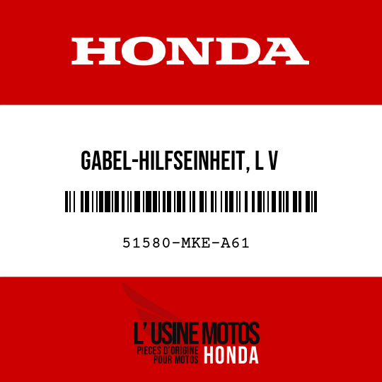 image de 51580-MKE-A61 GABEL-HILFSEINHEIT, L V