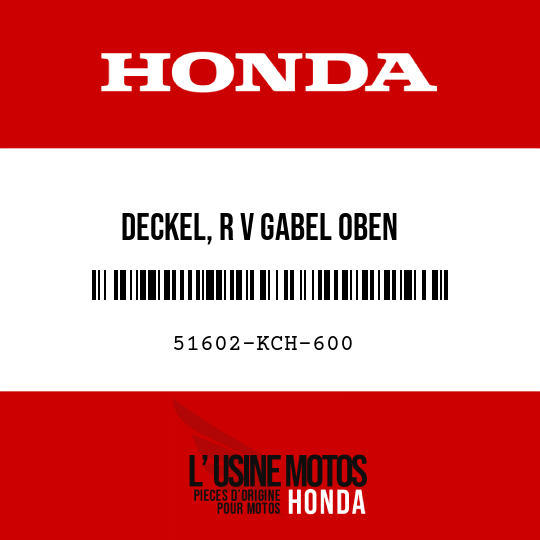 image de 51602-KCH-600 DECKEL, R V GABEL OBEN