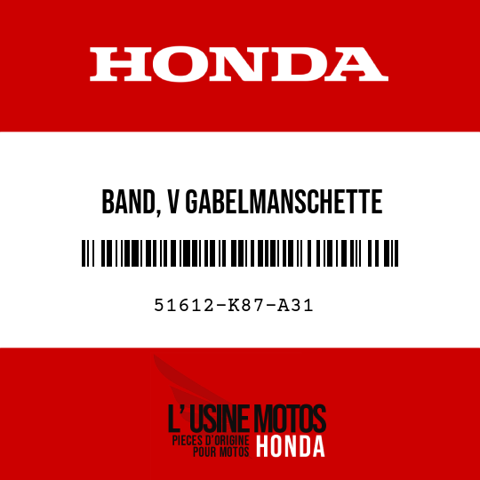 image de 51612-K87-A31 BAND, V GABELMANSCHETTE