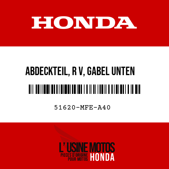 image de 51620-MFE-A40 ABDECKTEIL, R V, GABEL UNTEN