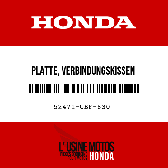 image de 52471-GBF-830 PLATTE, VERBINDUNGSKISSEN