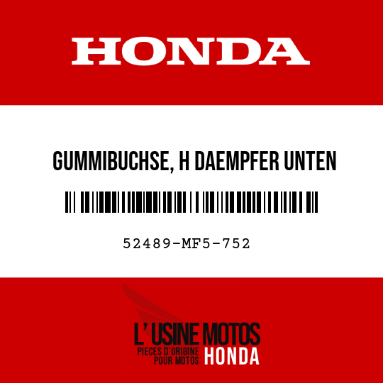 image de 52489-MF5-752 GUMMIBUCHSE, H DAEMPFER UNTEN
