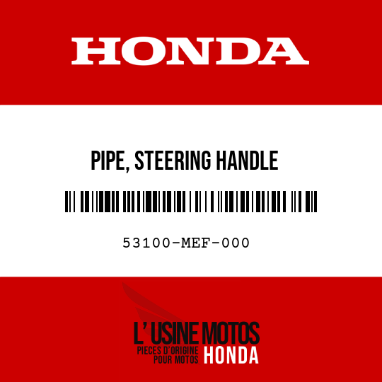 image de 53100-MEF-000 PIPE, STEERING HANDLE