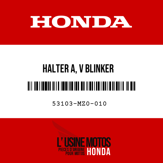 image de 53103-MZ0-010 HALTER A, V BLINKER