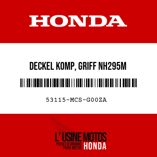 image de 53115-MCS-G00ZA DECKEL KOMP, GRIFF NH295M 