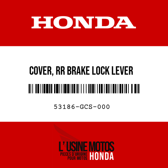image de 53186-GCS-000 COVER, RR BRAKE LOCK LEVER