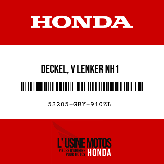 image de 53205-GBY-910ZL DECKEL, V LENKER NH1 