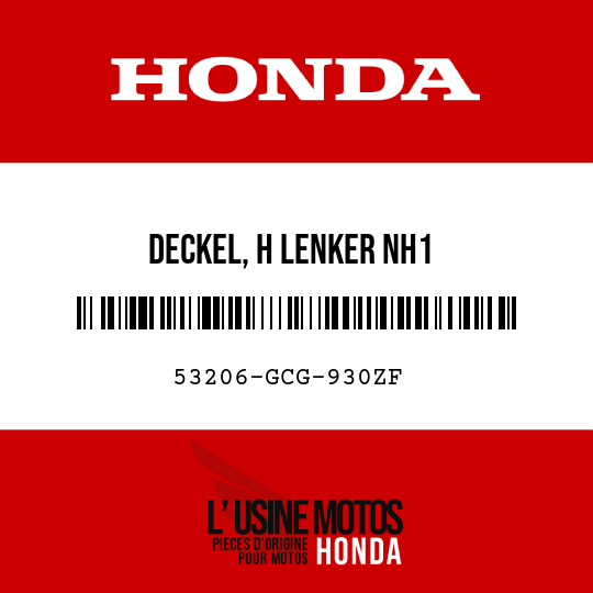 image de 53206-GCG-930ZF DECKEL, H LENKER NH1 