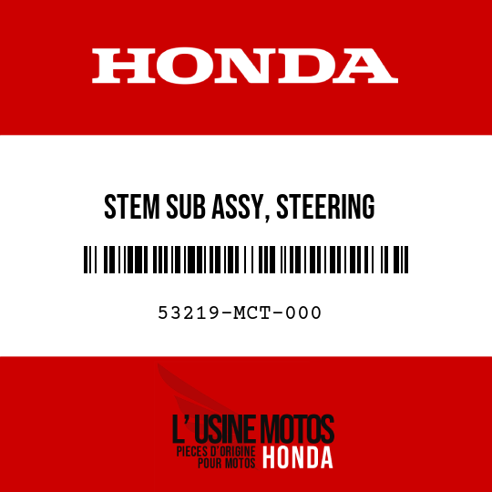 image de 53219-MCT-000 STEM SUB ASSY, STEERING